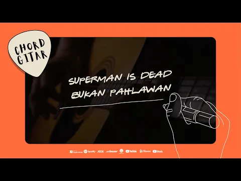 Download MP3 Chord Gitar Superman Is Dead - Bukan Pahlawan