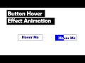 Fill On Hover CSS Button Animation using HTML CSS