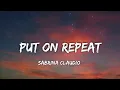 Sabrina Claudio - Put On Repeat (Letra/Lyrics)