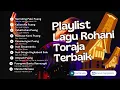 Download Lagu Koleksi Lagu Rohani Toraja Terbaik