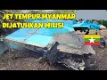 Download Lagu SATU LAGI PESAWAT TEMPUR MYANMAR BUATAN CHINA DI JATUHKAN MILISI