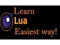 Learn Lua programming very easily Part 1 - The Basic