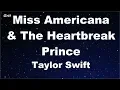 Download Lagu Miss Americana \u0026 The Heartbreak Prince - Taylor Swift Karaoke 【No Guide Melody】 Instrumental