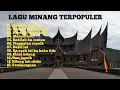 Download Lagu KUMPULAN LAGU MINANG I KOLEKSI LAGU MP3