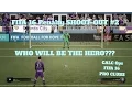 FIFA 16 Penalty Shoot-out #2: Who will be the hero???