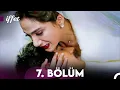 Download Lagu İffet 7. Bölüm