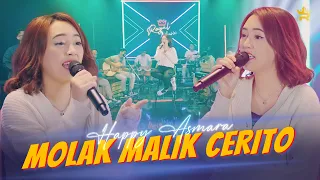 Download HAPPY ASMARA - MOLAK MALIK CERITO ( Official Live Music ) MP3