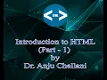 Hyper Text Markup Language HTML Part 1 Computer Classes by Dr Anju Chellani