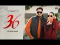 36 (Full Video) Pardeep Sran | Sukh Lotey |PrabhGrewal New Punjabi Songs 2025 | Latest Punjabi Songs