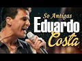 Download Lagu EDUARDO COSTA SO ANTIGAS 🎧 HITS ROMÂNTICOS QUE ENCANTAM A NOVA GERAÇÃO E NUNCA SAEM DE MODA 💖