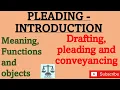 Pleading - Introduction meaning functions and its objects