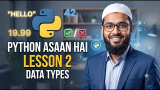 Python Data Types Explained Lesson 2 Python Asaan Hai Urdu Hindi