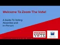 Zoom The Vote Session Two Absentee Voting