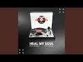 Download Lagu Heal My Soul