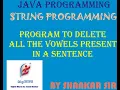 Program to delete all the vowels in a sentence