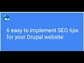 6 easy SEO tips for your Drupal 9 website with demos