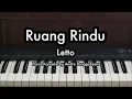 Ruang Rindu - Letto | Piano Karaoke by Andre Panggabean