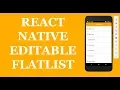 React Native editable FlatList - How to edit item data in a List