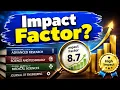 What is Impact Factor Explained Simply Importance of Journal Impact Factor in Research