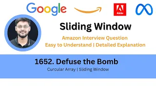 Solving LeetCode 1652 Defuse the Bomb Sliding Window Amazon Detailed Explanation