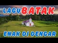 Download Lagu LAGU BATAK ENAK DI DENGAR TAHUN 2025 MENYENTUH HATI