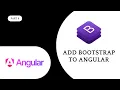 Bootstrap Angular in 2 Minutes 2025 Quick Tutorial
