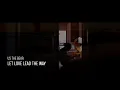 Download Lagu Us The Bear - Let Love Lead The Way (original song)