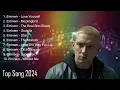 Download Lagu Top Song 2024 ~ Eminem