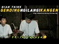 Download Lagu GENDING NGILANGI KANGEN-NIAM ||CENGKOK GANDRUNGAN[Official Music Video]