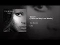 Trippin' (That's the Way Love Works)