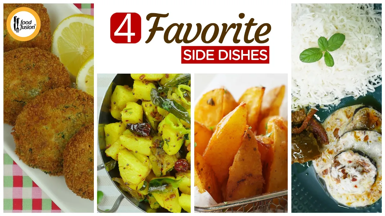 4 Favorite Side Dishes - Recipes By Food Fusion