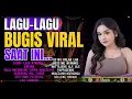Download Lagu 🔰🔰 LAGU BUGIS VIRAL TERBAIK 2024/2025 | UTIWI KALAO LAO - LAGU BUGIS TERBARU