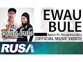 Download Lagu Iwere Feat. Noraniza Idris - Ewau Bule [Official Music Video]