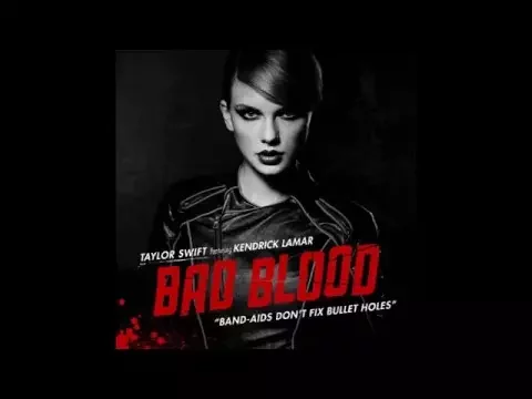Download MP3 Taylor Swift - Bad Blood (Audio) ft. Kendrick Lamar