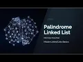 LeetCode 234 Palindrome Linked List Vector Recursion Approach Simple Easy Explanation