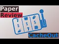 Paper Review - CacheOut Part 1 of 2