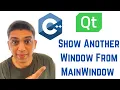 Qt Tutorials For Beginners - How to Show Another Window From MainWindow in QT