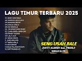 Lagu Kumpulan Lagu Timur Terbaru 2025 🎶🎧 SENG USAH BALE - JUSTY ALDRIN feat. FRESLY NIKIJULUW