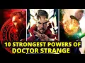 10 Strongest Powers of Doctor Strange In Marvel Universe