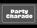 Party Charades For Easy Act Out Edition 20 Seconds Per Card Interactive Play