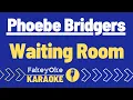 Download Lagu Phoebe Bridgers - Waiting Room [Karaoke]