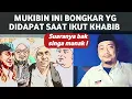 Download Lagu MUKIBIN  KHABIB  BONGKAR ' APA YG DIA DAPAT IKUT KHABIB?  SUARANYA BAK SINGA MANAK.! 