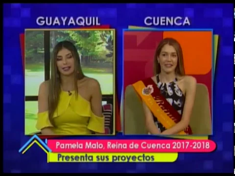 Pamela Malo, Reina de Cuenca 2017-2018 presenta sus proyectos