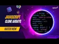 How To Clone Arrays in JavaScript Complete JavaScript Tutorials for Beginners Tutort Academy