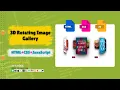 How to Design 3D Rotating Gallery HTML CSS JS
