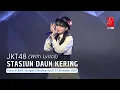 Download Lagu JKT48 - Stasiun Daun Kering (Kareha no Station) (Fiony) | SNM (Senshuuraku) 27 Desember 2024