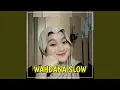 Download Lagu Wahdana Slow