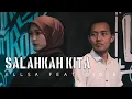 Download Lagu Robin Hood Feat Asmirandah - SALAHKAH KITA (Cover) Didit \u0026 Ellsa by SANTIAGO STAR