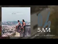 Download Lagu Sant - 5AM (ONOE Bootleg)