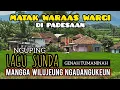 Download Lagu GILA...LAGU SUNDA BISA SEKEREN INI ENAK LAGUNYA INDAH ALAM DESANYA .